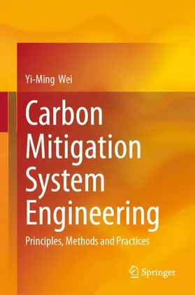 Wei |  Carbon Mitigation System Engineering | Buch |  Sack Fachmedien
