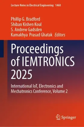 Bradford / Koul / Gadsden |  Proceedings of IEMTRONICS 2025 | Buch |  Sack Fachmedien