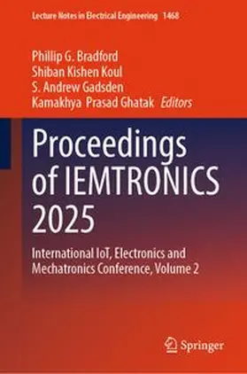 Bradford / Koul / Gadsden |  Proceedings of IEMTRONICS 2025 | eBook | Sack Fachmedien
