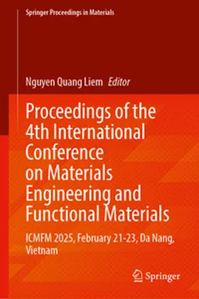 Liem |  Proceedings of the 4th International Conference on Materials Engineering and Functional Materials | eBook | Sack Fachmedien