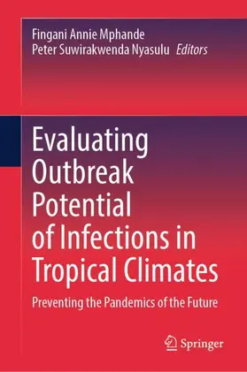 Mphande / Nyasulu |  Evaluating Outbreak Potential of Infections in Tropical Climates | Buch |  Sack Fachmedien