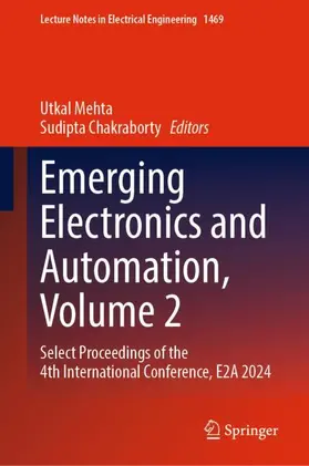 Mehta / Chakraborty |  Emerging Electronics and Automation, Volume 2 | Buch |  Sack Fachmedien