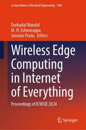 Mandal / Eshwarappa / Frnda |  Wireless Edge Computing in Internet of Everything | Buch |  Sack Fachmedien
