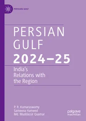 Kumaraswamy / Hameed / Quamar |  Persian Gulf 2024–25 | eBook | Sack Fachmedien