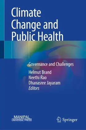 Brand / Rao / Jayaram |  Climate Change and Public Health | Buch |  Sack Fachmedien