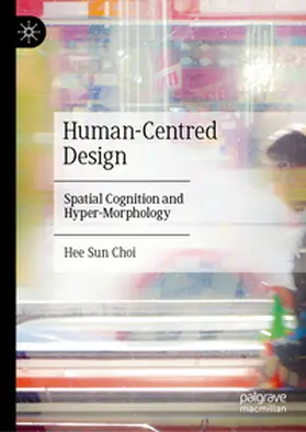Choi |  Human-Centred Design | eBook | Sack Fachmedien