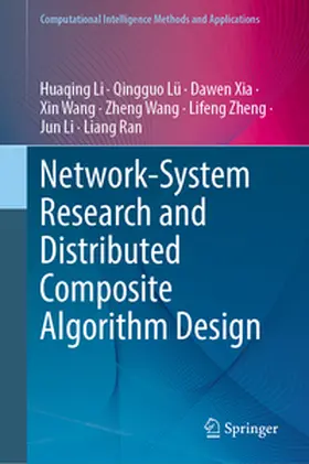 Li / Lü / Xia | Network-System Research and Distributed Composite Algorithm Design | E-Book | www.sack.de