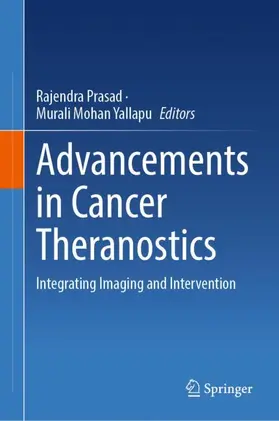 Prasad / Mohan Yallapu |  Advancements in Cancer Theranostics | Buch |  Sack Fachmedien