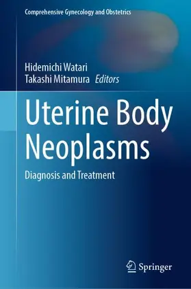 Watari / Mitamura | Uterine Body Neoplasms | Buch | 978-981-950945-4 | www.sack.de