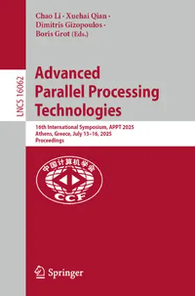Li / Qian / Gizopoulos |  Advanced Parallel Processing Technologies | eBook | Sack Fachmedien