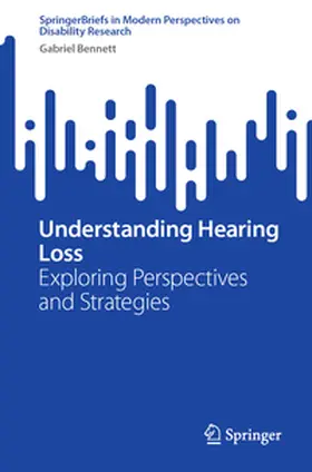 Bennett |  Understanding Hearing Loss | eBook | Sack Fachmedien