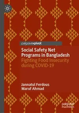 Ferdous / Ahmad |  Social Safety Net Programs in Bangladesh | eBook | Sack Fachmedien