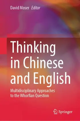 Moser |  Thinking in Chinese and English | Buch |  Sack Fachmedien
