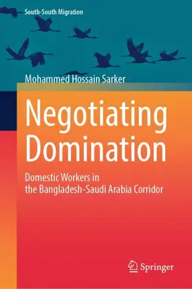 Hossain Sarker |  Negotiating Domination | Buch |  Sack Fachmedien