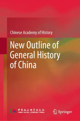 Chinese Academy of History |  New Outline of General History of China | Buch |  Sack Fachmedien