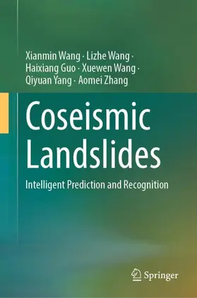 Wang / Guo / Yang |  Coseismic Landslides | Buch |  Sack Fachmedien