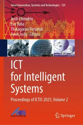 Choudrie / Tuba / Perumal | ICT for Intelligent Systems | Buch | 978-981-951356-7 | www.sack.de