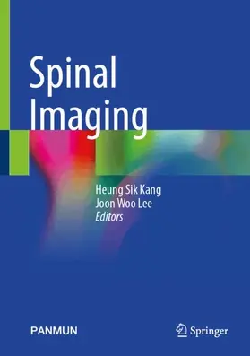 Kang / Lee | Spinal Imaging | Buch | 978-981-951385-7 | www.sack.de