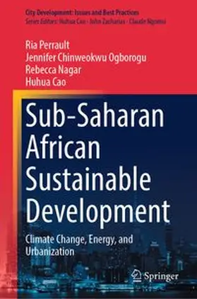 Perrault / Chinweokwu Ogborogu / Nagar | Sub-Saharan African Sustainable Development | E-Book | www.sack.de
