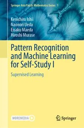 Ishii / Ueda / Maeda |  Pattern Recognition and Machine Learning for Self-Study I | eBook | Sack Fachmedien