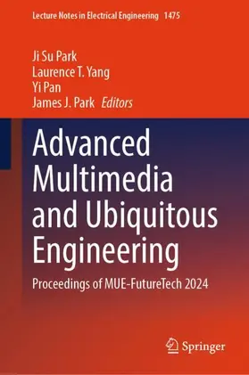 Park / Yang / Pan |  Advanced Multimedia and Ubiquitous Engineering | Buch |  Sack Fachmedien