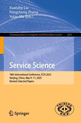 Liu / Zhang / Ma | Service Science | Buch | 978-981-951580-6 | www.sack.de