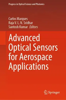 Marques / Sridhar / Kumar |  Advanced Optical Sensors for Aerospace Applications | Buch |  Sack Fachmedien