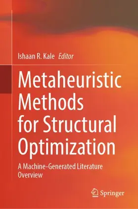 Kale | Metaheuristic Methods for Structural Optimization | Buch | 978-981-951710-7 | www.sack.de