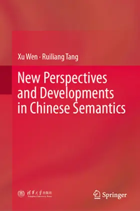 Wen / Tang |  New Perspectives and Developments in Chinese Semantics | eBook | Sack Fachmedien