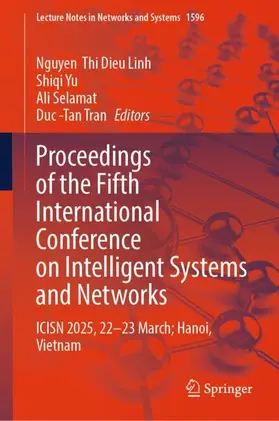 Thi Dieu Linh / Yu / Selamat |  Proceedings of the Fifth International Conference on Intelligent Systems and Networks | Buch |  Sack Fachmedien