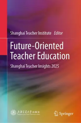  Future-Oriented Teacher Education | Buch |  Sack Fachmedien