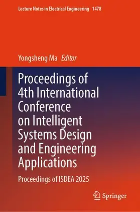 Ma |  Proceedings of 4th International Conference on Intelligent Systems Design and Engineering Applications | Buch |  Sack Fachmedien