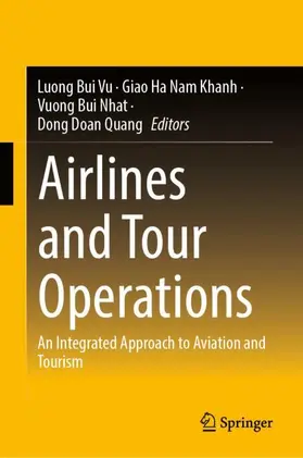 Bui Vu / Ha Nam Khanh / Bui Nhat |  Airlines and Tour Operations | Buch |  Sack Fachmedien