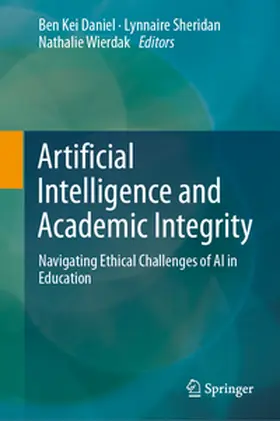 Daniel / Sheridan / Wierdak |  Artificial Intelligence and Academic Integrity | eBook | Sack Fachmedien