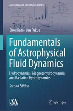 Kato / Fukue | Fundamentals of Astrophysical Fluid Dynamics | E-Book | www.sack.de