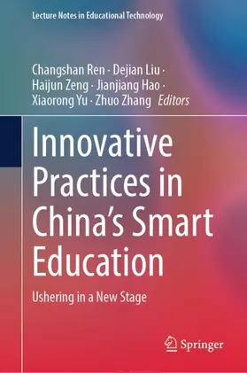 Ren / Liu / Zeng |  Innovative Practices in China's Smart Education | Buch |  Sack Fachmedien