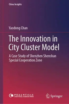 Chan |  The Innovation in City Cluster Model | Buch |  Sack Fachmedien