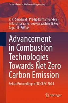 Saraswat / Pandey / Sahu |  Advancement in Combustion Technologies Towards Net Zero Carbon Emission | eBook | Sack Fachmedien