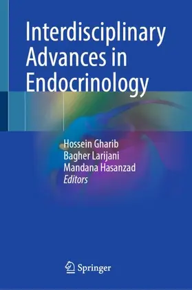 Gharib / Larijani / Hasanzad |  Interdisciplinary Advances in Endocrinology | Buch |  Sack Fachmedien