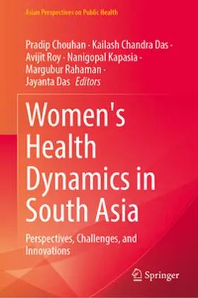 Chouhan / Chandra Das / Roy |  Women's Health Dynamics in South Asia | eBook | Sack Fachmedien