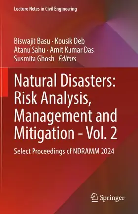 Basu / Deb / Sahu |  Natural Disasters: Risk Analysis, Management and Mitigation - Vol. 2 | Buch |  Sack Fachmedien