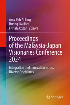 Ai Ling / Kai Hee / Azizan |  Proceedings of the Malaysia-Japan Visionaries Conference 2024 | eBook | Sack Fachmedien