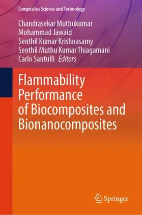 Muthukumar / Jawaid / Krishnasamy |  Flammability Performance of Biocomposites and Bionanocomposites | Buch |  Sack Fachmedien