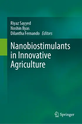 Sayyed / Ilyas / Fernando |  Nanobiostimulants in Innovative Agriculture | eBook | Sack Fachmedien