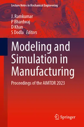 Ramkumar / Bhardwaj / Khan |  Modeling and Simulation in Manufacturing | eBook | Sack Fachmedien