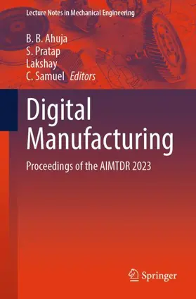 Ahuja / Pratap / Lakshay |  Digital Manufacturing | Buch |  Sack Fachmedien