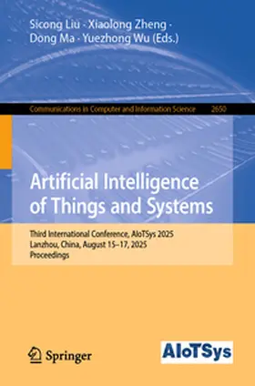 Liu / Zheng / Ma | Artificial Intelligence of Things and Systems | E-Book | www.sack.de