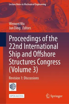Wu / Ding |  Proceedings of the 22nd International Ship and Offshore Structures Congress (Volume 3) | Buch |  Sack Fachmedien