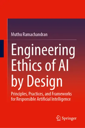 Ramachandran |  Engineering Ethics of AI by Design | eBook | Sack Fachmedien