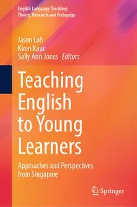 Loh / Kaur / Jones |  Teaching English to Young Learners | eBook | Sack Fachmedien